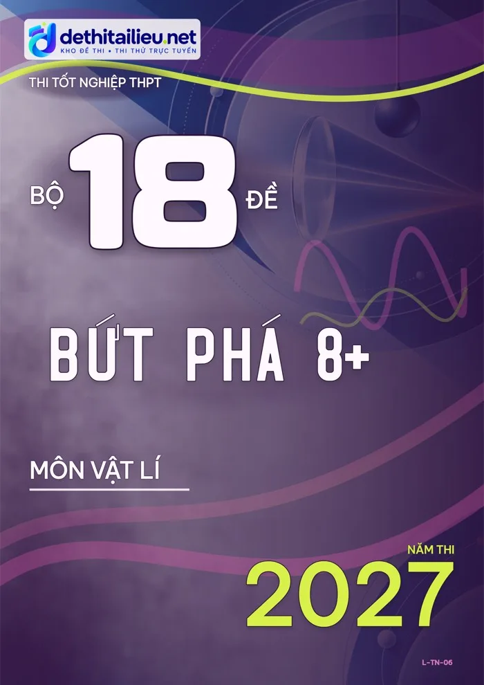 Bìa Bộ 18 đề bứt phá 8+