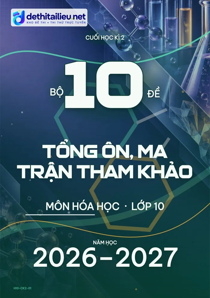 Bìa Bộ 10 đề tổng ôn, ma trận tham khảo
